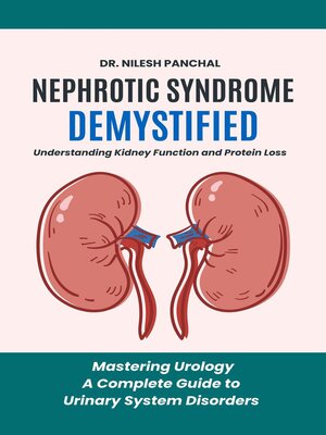 cover image of Nephrotic Syndrome Demystified